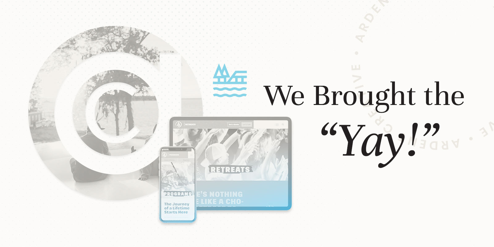 Promotional image with the text "We Brought the 'Yay!'" featuring digital platforms for summer camp marketing and a semi-transparent background with a watermarked logo.