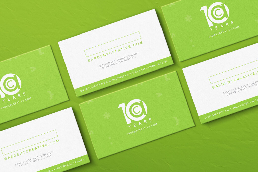 Six green and white business cards are displayed on a lime green surface, highlighting Ardent’s brand evolution with “10 years,” "ardentcreative.com," contact details, and striking logo design elements for Ardent Creative.